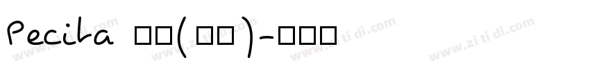 Pecita 常规(西方)字体转换